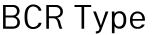 BCR Type